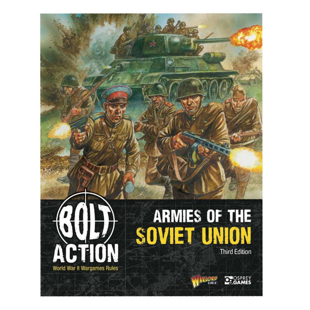Bolt Action Armies of the Soviet Union