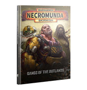 Necromunda- Gangs of the Outlands